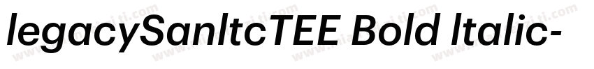 legacySanltcTEE Bold ltalic字体转换